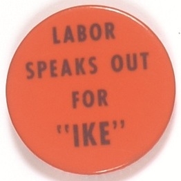 Labor Speaks Out for Ike