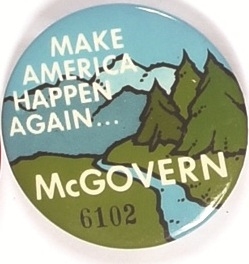 McGovern Make America Happen Again