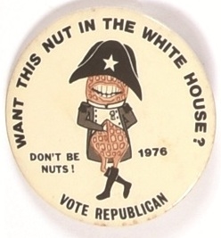 Want This Nut in the White House?