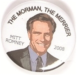 Romney the Morman, the Merrier