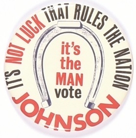 Johnson Its Not Luck that Rules the Nation