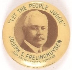 Frelinghuysen Let the People Judge