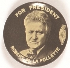 LaFollette Scarce 1924 Celluloid