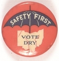 Ohio Dry, Safety First