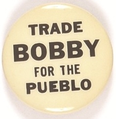 Trade Bobby for the Pueblo