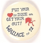 Wallace Put Your Heart in Dixie
