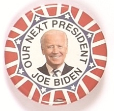 Biden Our Next President