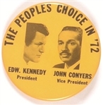 Kennedy, Conyers the Peoples Choice