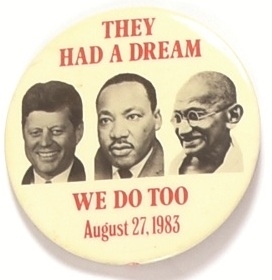 JFK, King, Gandhi They Had a Dream