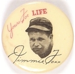 Jimmie Foxx Young for Life