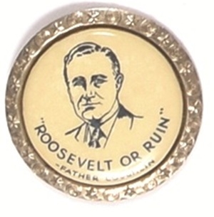 Roosevelt or Ruin