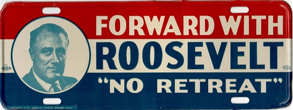 Forward With Roosevelt No Retreat