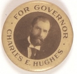 Charles Evans Hughes for Governor