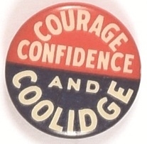 Courage, Confidence and Coolidge