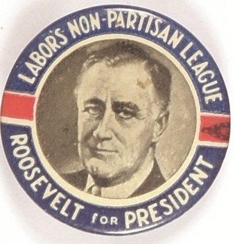 FDR Labors Non-Partisan League