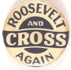 Roosvelt and Cross Connecticut Coattail