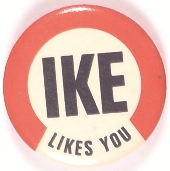 Ike Likes You