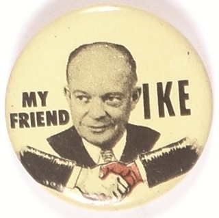 My Friend Ike Civil Rights Pin