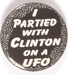 I Partied With Clinton on a UFO