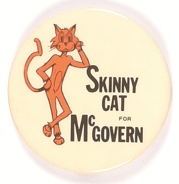 Skinny Cat for McGovern