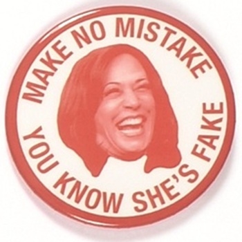 Make No Mistake You Know Hes Fake