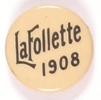 Robert LaFollette 1908