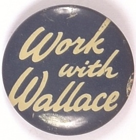Work With Henry Wallace