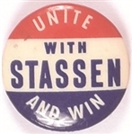 Unite With Stassen and Win
