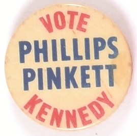 Vote Kennedy, Phillips and Pinkett 1968 Celluloid