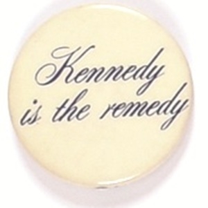 Kennedy is the Remedy