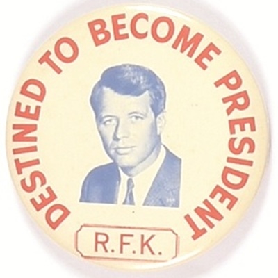 RFK Destined to Become President Mirror