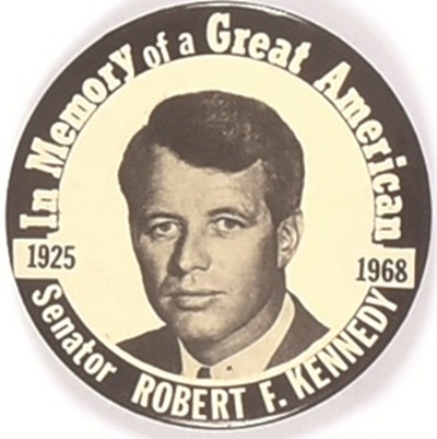 Robert Kennedy In Memory of a Great American